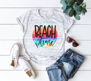 Beach Please Shirt, Beach Please Tank Top, Womens Summer Shirt, Womens Vacay shirt, Beach Vacation Shirt, sunset shirt, Ladies Beach shirt