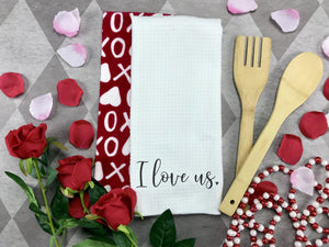 I Love us Valentines dish Towel, Personalized tea towel, Valentines Home Decor, Custom tea towel, Farmhouse Decor, Housewarming gift